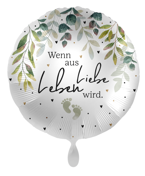 Folienballon - Wenn aus Liebe Leben wird - ø 43cm